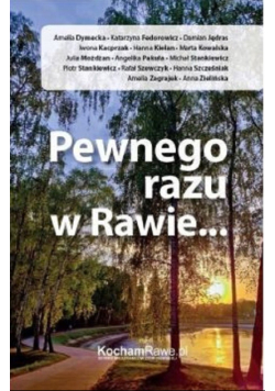 Pewnego razu w Rawie