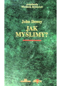 Jak myślimy ?