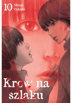 Krew na szlaku Tom 10