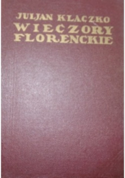 Wieczory florenckie, 1922 r.