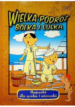 Wielka podróż Bolka i Lolka