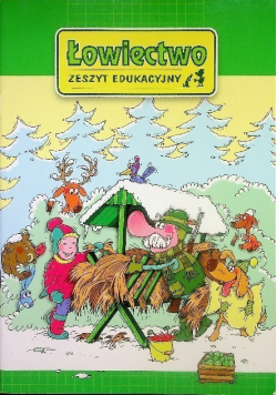 Łowiectwo zeszyt edukacyjny