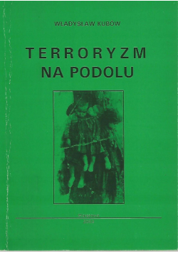 Terroryzm na Podolu