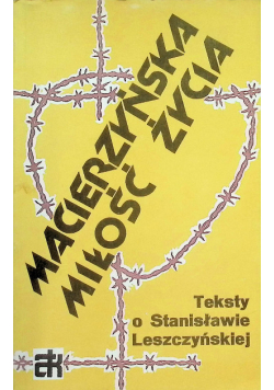 Macierzyńska miłość życia