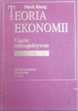 Teoria ekonomii  Ujęcie retrospektywne