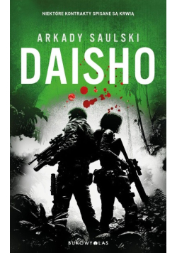 Daisho. Trylogia z Karolem Hotaro