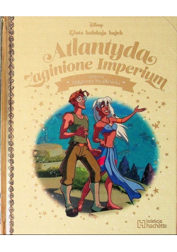 Złota Kolekcja Disney Tom 85  Atlantyda zaginione Imperium