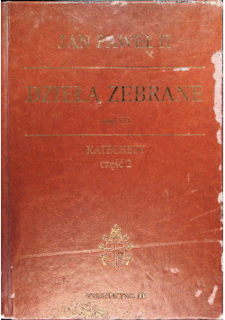 Dzieła zebrane Tom VII Część 2