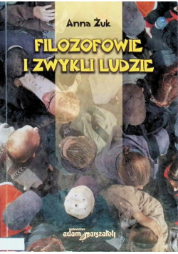 Filozofowie i zwykli ludzie
