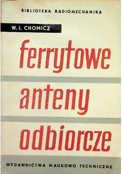 Ferrytowe anteny odbiorcze