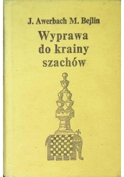 Wyprawa do krainy szachów