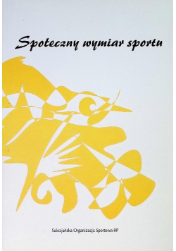 Społeczny wymiar sportu