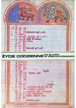Życie codzienne na śląsku w wiekach średnich
