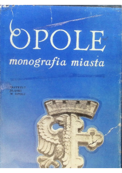 Opole monografia miasta