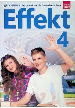 Effekt 4 Zeszyt ćwiczeń język niemiecki liceum i technikum