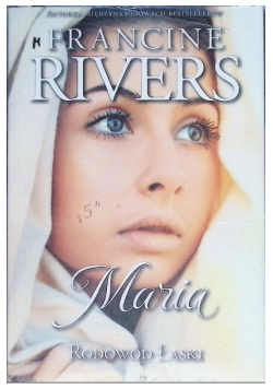 Rodowód Łaski Część V Maria