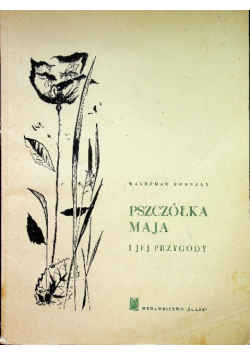 Pszczółka Maja i jej przygody