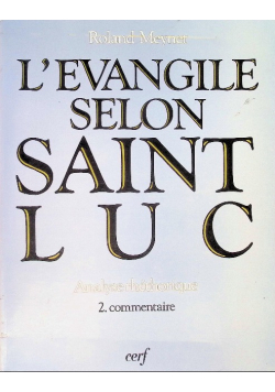 L'Évangile selon saint Luc