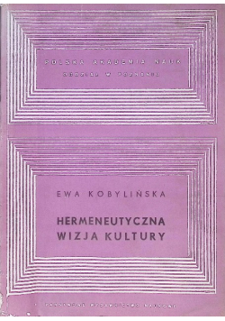 Hermeneutyczna wizja kultury
