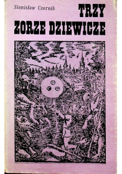 Trzy zorze dziewicze