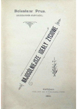 Najogólniejsze ideały życiowe 1901 r.