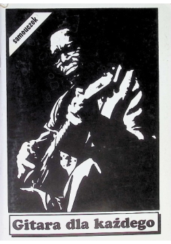 Gitara dla każdego