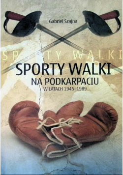 Sporty walki na Podkarpaciu w latach 1945-1989