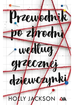 Przewodnik po zbrodni według grzecznej dziewczynki