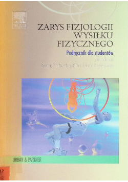 Zarys fizjologii wysiłku fizycznego