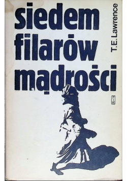 Siedem filarów mądrości Tom I