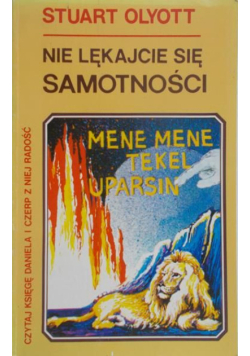 Nie lękajcie się samotności