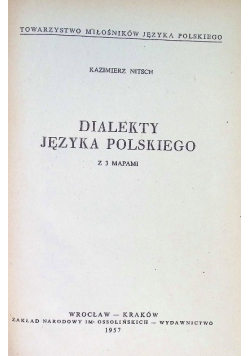 Dialekty języka polskiego z 3 mapami 1957 r.