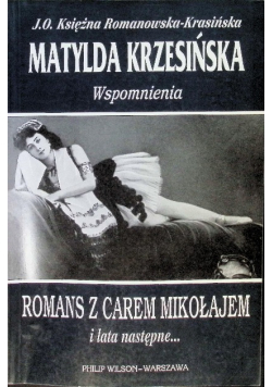 Krzesińska Wspomnienia Romans z Carem Mikołajem