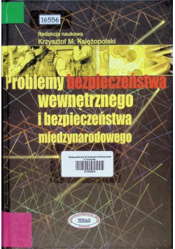 Problemy bezpieczeństwa wewnętrznego i międzynarodowego