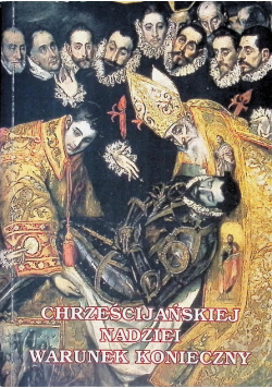 Chrześcijańskiej nadziei warunek konieczny