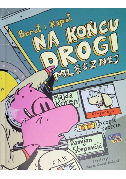 Na Końcu Drogi Mlecznej. Beret I Kapot