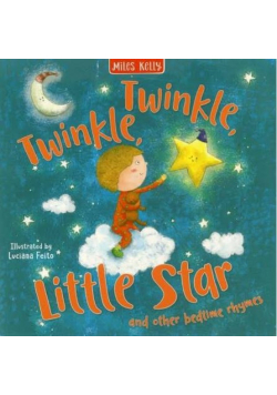Twinkle, twinkle little star and other bedtime rhymes