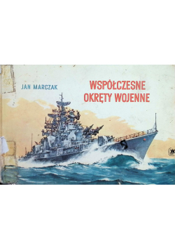 Współczesne okręty wojenne
