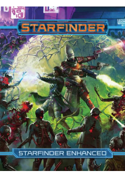 Starfinder RPG: Starfinder Enhanced