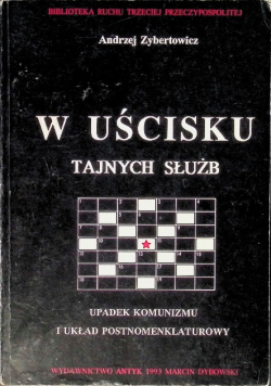 W uścisku tajnych służb