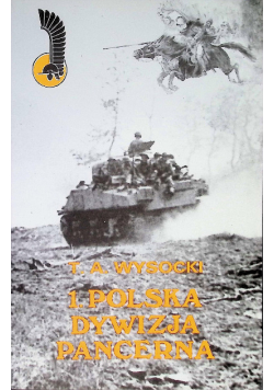 1 Polska Dywizja Pancerna 1938 - 1947