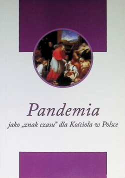 Pandemia jako "znak czasu" dla Kościoła w Polsce