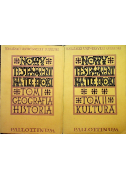 Nowy Testament na tle epoki Tom 1 i 2