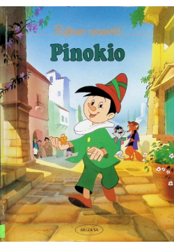 Pinokio. Bajkowe opowieści.