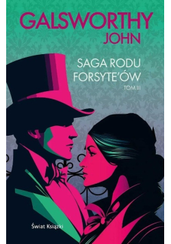 Saga rodu Forsyte'ów. Tom 3