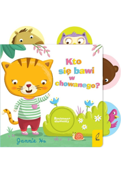 Ruchome elementy Kto się bawi w chowanego?
