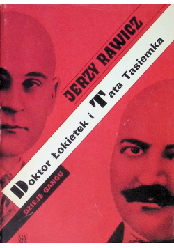 Doktor Łokietek i Tata Tasiemka