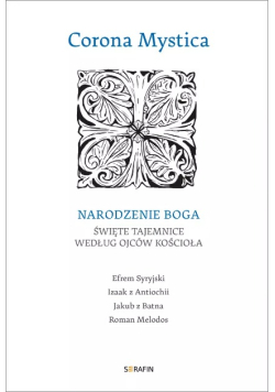 Corona Mystica. Narodzenie Boga