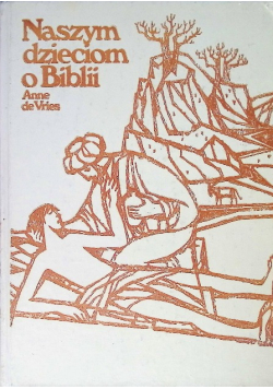 Naszym dzieciom o Biblii