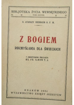 Z Bogiem rozmyślania dla świeckich 1934 r.